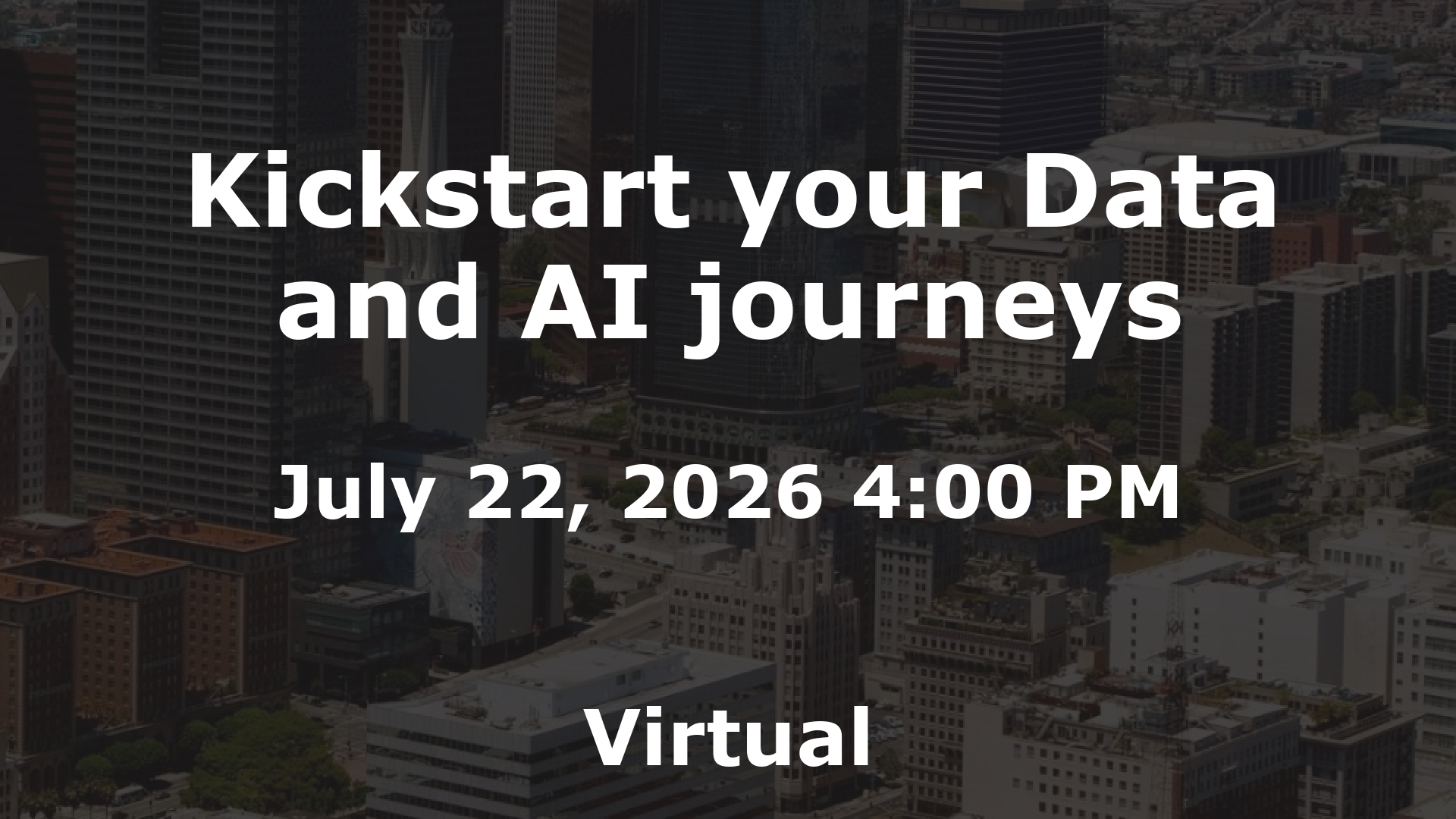 Kickstart your Data and AI journeys event image